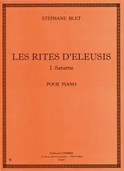 Blet S. Les Rites D'eleusis Saturne: I Saturne Piano - Tout nouveau