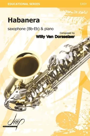 Van Dorsselaer W. Habanera Saxo Alto | Offre exceptionnelle