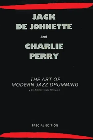 Recommandé - de Johnette J./perry C. The Art OF Modern Jazz Drumming
