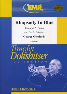 Dernière chance - Gershwin G. Rhapsody IN Blue Trompette
