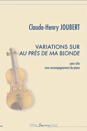 Envoi rapide - Joubert C.h. Variations AU Pres de MA Blonde Alto