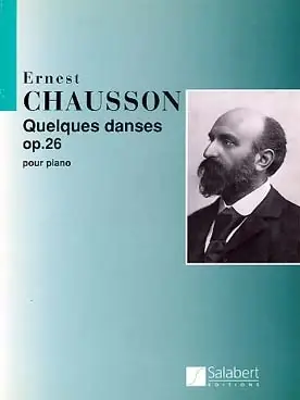 Achetez en ligne | Chausson E. Quelques Danses OP 26 Piano
