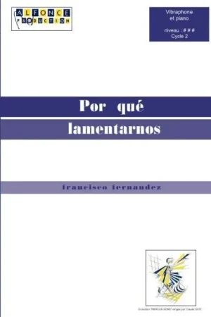 Disponible à la commande - Fernandez Fr. Por Que Lamentarnos Vibraphone
