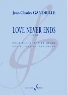 Gandrille J.c. Love Never Ends Accordeon Orgue | Tendance