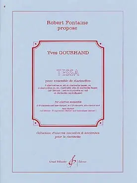 Commandez maintenant | Gourhand Y. Tessa Clarinettes