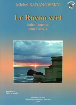 Sadanowsky M. le Rayon Vert Guitare - Bon prix
