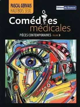Gervais P. Comedies Medicales Hautbois Solo | Prix cassé