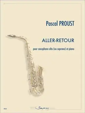 Proust P. ALLER-RETOUR Saxophone Alto - Prix mini