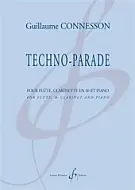 Connesson G. TECHNO-PARADE Trio - Commandez dès aujourd'hui