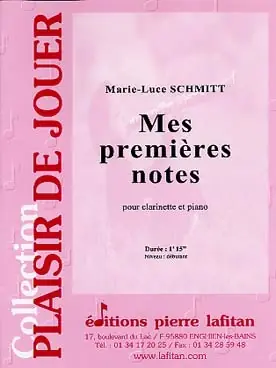 Plus que quelques unités | Schmitt M.l. Mes Premieres Notes Clarinette