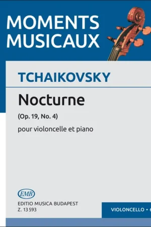 Tchaikovsky P.i. Nocturne OP 19 N°4 Violoncelle | Qualité supérieure