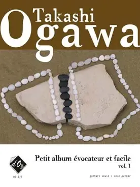 Prix cassé | Ogawa T. Petit Album Evocateur et Facile Vol 1 Guitare
