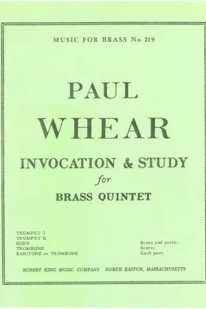 Commandez dès maintenant - Whear P. Invocation & Study Brass Quintet