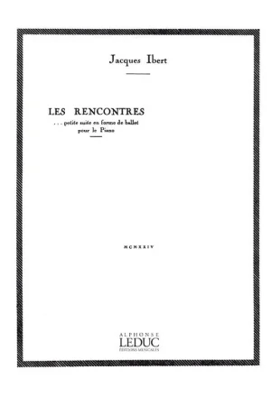 Ibert J. Les Rencontres Piano | Très apprécié des clients