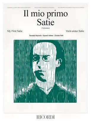 Incontournable - Satie E. IL Mio Primo 2 Piano