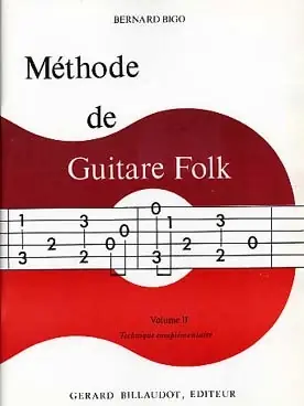 Bigo B. Methode de Guitare Folk Vol 2 Guitare | Jusqu'à épuisement des stocks