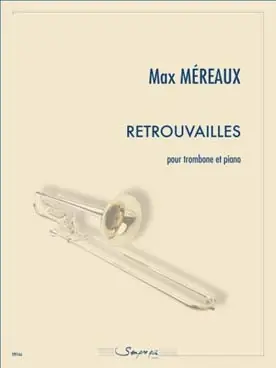 Bonne affaire - Mereaux M. Retrouvailles Trombone