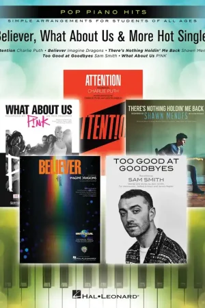 Best-seller | Believer, What About US & More Hot Singles Piano