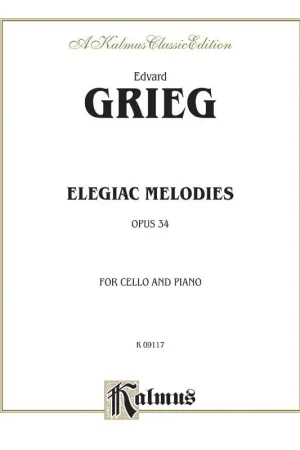 Grieg E. Melodies Elegiaques Violoncelle | Qualité supérieure
