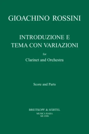 Tout nouveau | Rossini G. Introduction, Theme et Variations Clarinette et Orchestre