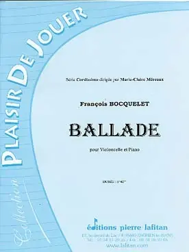 Bocquelet F. Ballade Violoncelle | Commandez en ligne